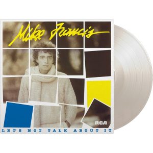 Mike Francis – Let's Not Talk About It (White Coloured) (LP)