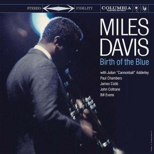 Miles Davis – Birth of the Blue (LP)