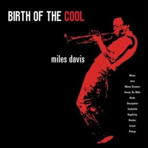 Miles Davis – Birth Of The Cool (LP)
