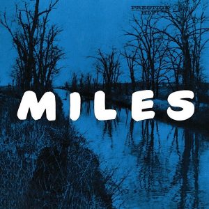 The New Miles Davis Quintet – Miles (LP)