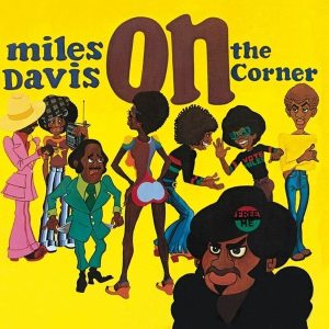 Miles Davis – On The Corner (LP)