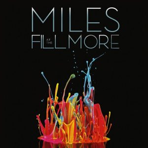 Miles Davis – The Bootleg Series Vol. 3: Miles At The Fillmore: Miles Davis 1970 (Box Set) (6LP)