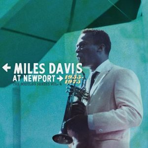 Miles Davis – The Bootleg Series Vol. 4: Miles At Newport 1955 - 1975 (Box Set) (8LP)