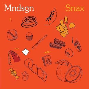 mndsgn – Snax (LP)