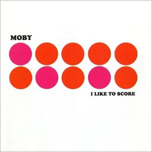 Moby – I Like To Score (Limited Edition) (LP)