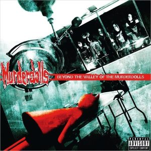 Murderdolls – Beyond The Valley Of The Murderdolls (LP)