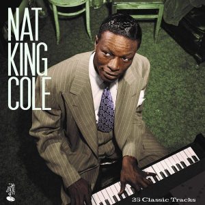 Nat King Cole – 25 Classic Tracks (2LP)