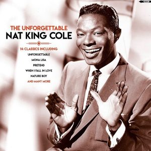 Nat King Cole – The Unforgettable (LP)