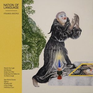 Nation Of Language – Strange Disciple (Limited Edition) (LP)