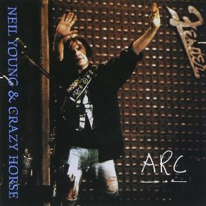 Neil Young – & Crazy Horse - Arc (LP)