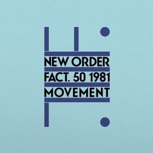 New Order – Movement (180 g) (LP)