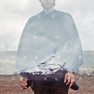 Nicola Cruz – Prender El Alma (Limited Edition) (LP + CD) (LP)