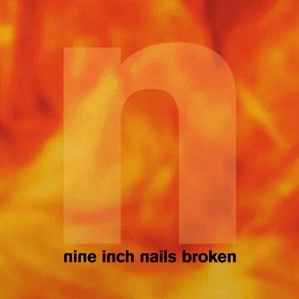 Nine Inch Nails – Broken (180g) (12" Vinyl + 7" Vinyl) (2LP)