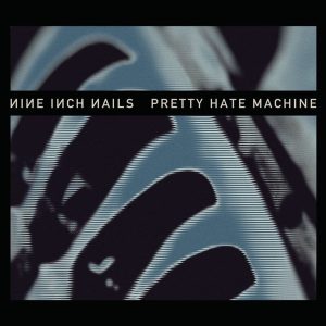 Nine Inch Nails – Pretty Hate Machine (2010 Remastered) (2 LP)