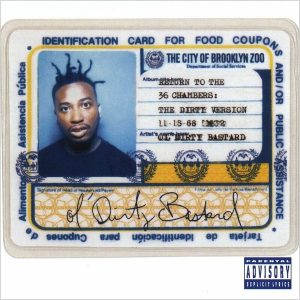 Ol' Dirty Bastard – Return to the 36 Chambers: The Dirty Version (2LP)