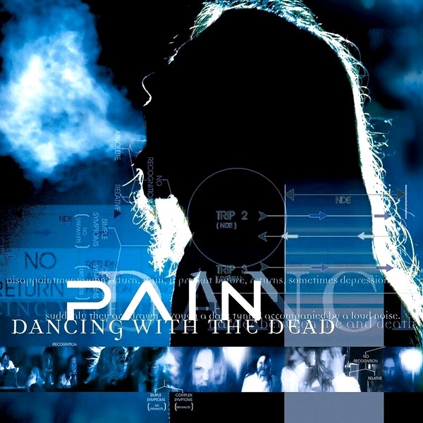 Pain – Dancing With The Dead (Limited Edition) (LP)
