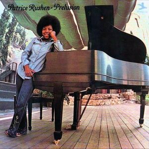 Patrice Rushen – Prelusion (LP)