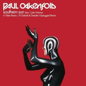 Paul Oakenfold – Southern Sun (Tiesto/Gabriel & Dresden Remixes) (12" Vinyl) (LP)