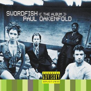 Paul Oakenfold – Swordfish The Album (Original Motion Picture Soundtrack) (Coloured) (3LP)