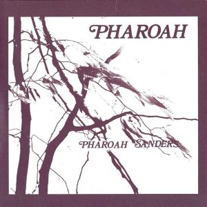 Pharoah Sanders – Pharoah (2LP)
