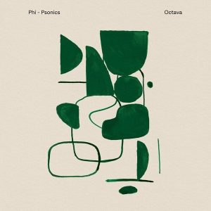 Phi-Psonics – Octava (LP)