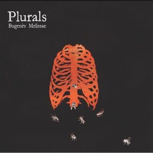 Plurals – Bugenès Melissae (LP)