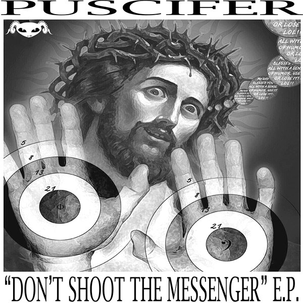 Puscifer – "Don't Shoot The Messenger" E.P. (Limited Edition) (EP) (LP)