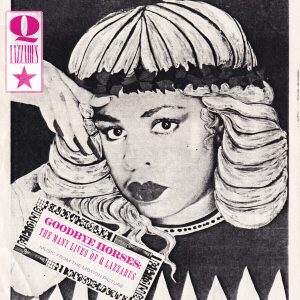 Q. Lazzarus – Goodbye Horses: The Many Lives Of Q Lazzarus (LP)