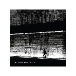 Richard H. Kirk – Dasein (2 LP)