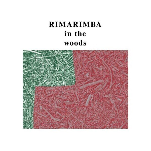 Rimarimba – The Rimarimba Collection (Reissue) (LP)