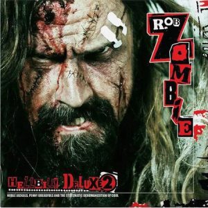 Rob Zombie – Hellbilly Deluxe 2 (Gatefold Sleeve) (LP)