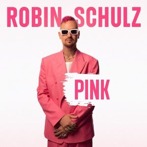 Robin Schulz – Pink (2LP)