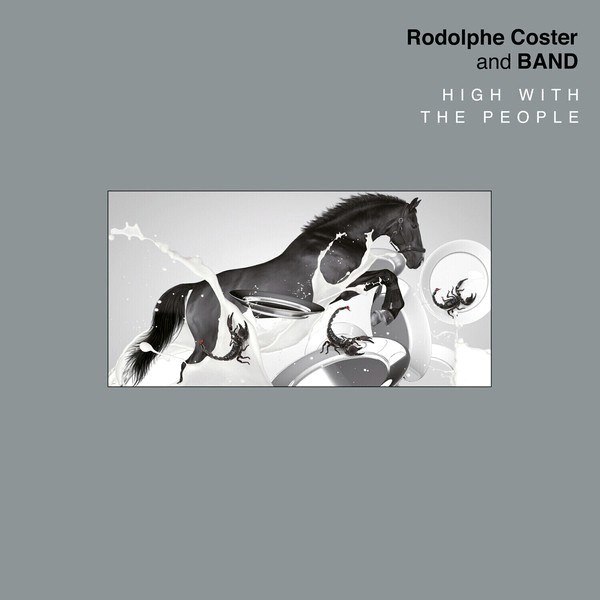 Rodolphe Coster – High With The People (LP)