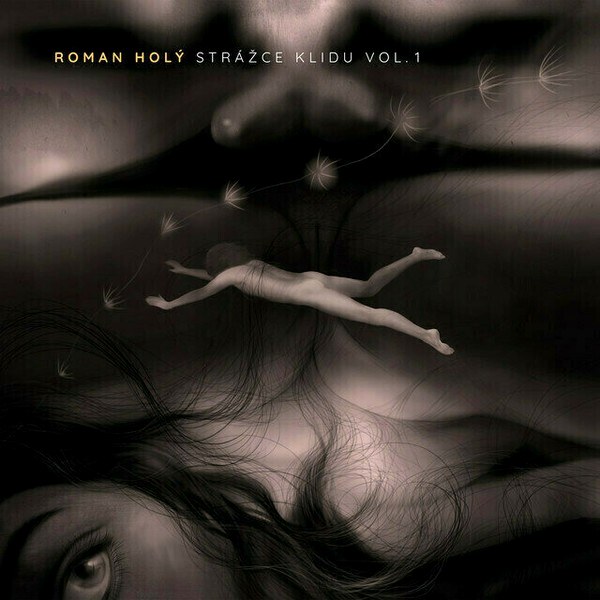 Roman Holý – Strážce klidu Vol.1 (2 LP)