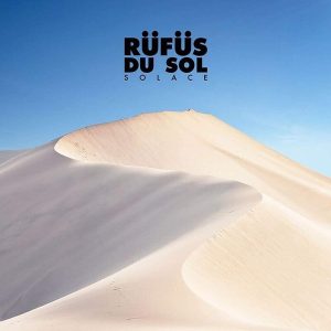 Rufus Du Sol – Solace (LP)