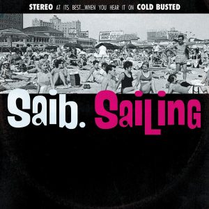 Saib. – Sailing (Reissue) (LP)
