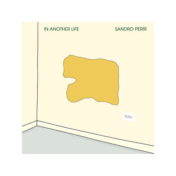 Sandro Perri – In Another Life (LP)