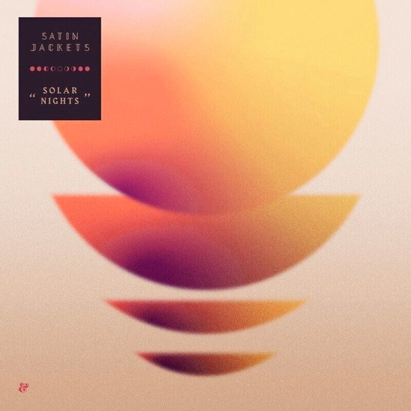 Satin Jackets – Solar Nights (2LP)