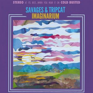 Savages – & Tripcat - Imaginarium (LP)
