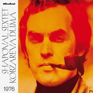 Shapoval Sextet – Kobzareva Duma (1976) (2025 Reissue) (LP)