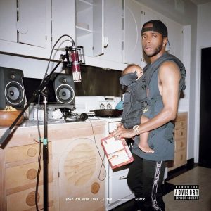 6LACK (Sixlack) – East Atlanta Love Letter (LP)