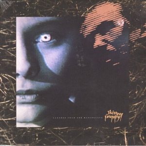 Skinny Puppy – Cleanse Fold And Manipulate (Reissue) (LP)