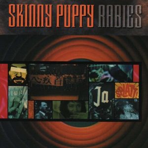 Skinny Puppy – Rabies (Reissue) (LP)
