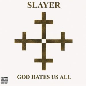 Slayer – God Hates Us All (LP)