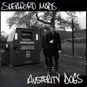 Sleaford Mods – Austerity Dogs (LP)