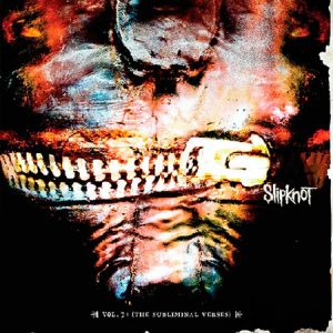 Slipknot – Vol. 3: The Subliminal Verses (Limited Edition) (2LP)