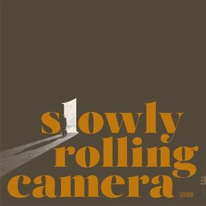 Slowly Rolling Camera – Silver Shadow (LP)