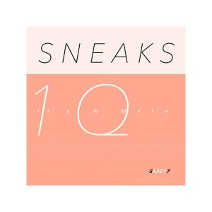 Sneaks – It's A Myth (Limited Edition) (LP)