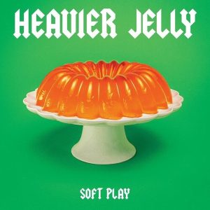 Soft Play – Heavier Jelly (Extended Edition) (LP)
