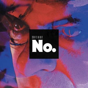Soft Riot – No. (LP)